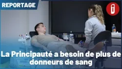 La Principauté de Monaco a besoin de plus de donneurs de sang