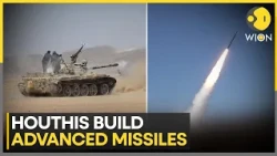 Houthis Develop Advanced Missiles Amid Rising Middle East Tensions | WION News