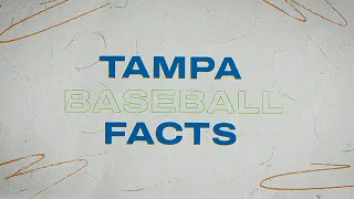 Tampa's Long History of Baseball! ⚾️