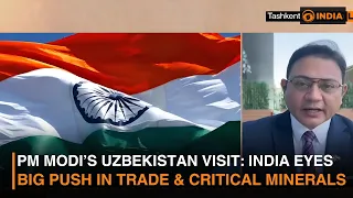 PM Modi in Uzbekistan: India Deepens Strategic & Economic Ties with Central Asia