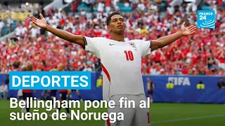 Jude Bellingham pone a Inglaterra en la semifinal y acaba el sueño noruego • FRANCE 24 Español