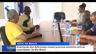 Association of the Visually Impaired promotes meeting with Brava Island authorities