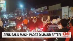 Arus Balik Masih Padat di Jalur Arteri