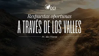 Respuestas oportunas a través de los valles