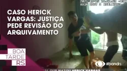 CASO HERICK VARGAS: Justiça pede revisão do arquivamento