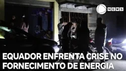 Equador enfrenta crise no fornecimento de energia