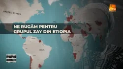 Ep. 4 | Ne rugăm pentru grupul Zay din Etiopia | Rugăciune fără frontiere | 2026