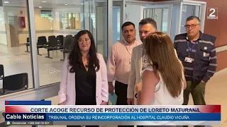 31 JUL 2026 Corte ordena reincorporar a Loreto Maturana como directora del Hospital Claudio Vicuña