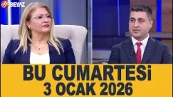 Bu Cumartesi 3 Ocak 2026