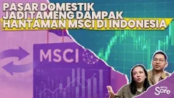 Dihantam MSCI Pasar Modal Indonesia Masih Terjaga Karena Peran Pasar Domestik