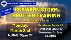 Bayou Time News 02-25-2026 NWS Skywarn Class