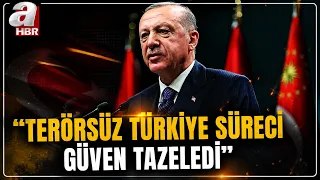 President Erdoğan: Everyone Must Be Part of the Solution! | A Haber