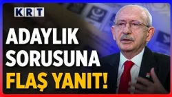 Kemal Kılıçdaroğlu Answers Question About Presidential Candidacy on KRT!