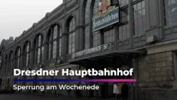 Hauptbahnhof Dresden am Wochenende gesperrt I Sachsen Fernsehen