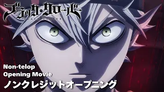 TVアニメ「ブラッククローバー」2nd Seasonノンクレジットオープニング｜WANIMA「消えない理由」