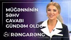 Avropanın paytaxtı Belçikadır - deyən müğənninin cavabını MƏSXƏRƏYƏ QOYDULAR / Rəngarəng