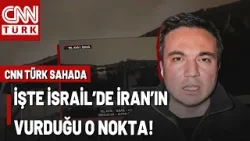 SON DAKİKA? Çok Özel Görüntüler! CNN TÜRK İsrail'de, İran'ın Vurduğu O Noktada