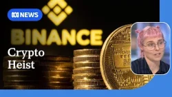 Up to $8.9b stolen from Binance in largest ever cryptocurrency hack | ABC NEWS