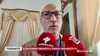 15 SETTEMBRE 2026   TARANTO   A DICEMBRE PRONTO IL PIANO URBANISTICO