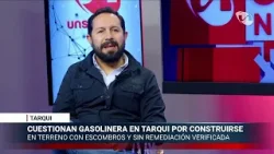 Gasolinera genera cuestionamientos por posible presencia de escombros y falta de remediación