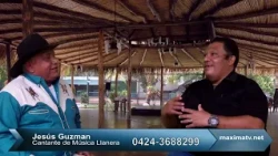 Programa Nº 2 Llano, Historia y Folklore  Entrevista al Cantante Jesús Guzmán - Segmento 1