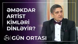 Məni keçə bilsələr... - Məşhur sənətçi hansı müğənniləri dinləyir? / Gün Ortası