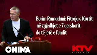 Burim Ramadani: Fitorja e Kurtit në zgjedhjet e  7 qershorit do të jetë e fundit