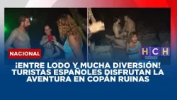 ¡Entre lodo y mucha diversión! Turistas españoles disfrutan la aventura en Copán Ruinas