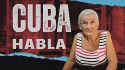 Cuba habla: “No hay nada, nada, nada” Cuba habla: “No hay nada, nada, nada”