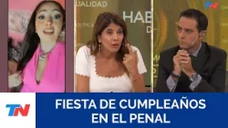 LA CÁRCEL, UNA FIESTA: la presa vip festejó su cumpleaños en el pabellón