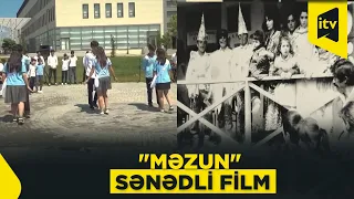 "Məzun" | Sənədli film