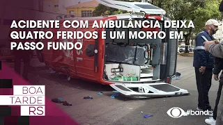 Ambulance accident leaves four injured and one dead in Passo Fundo
