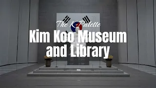 [4K][The K-Palette] Kim Koo Museum and Library