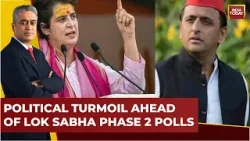 Elections Unlocked: Akhilesh Yadav to Contest From Kannauj | Priyanka Gandhi Slams PM Modi