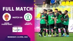 Afghanistan Champions League S3 - Sorkh Poshan Khafi Vs Attack Energy FC - Full Match 09 ⚽