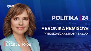 POLITIKA 24: Veronika Remišová (12.7.2026 o 10:00 na JOJ 24)