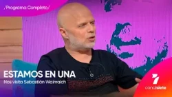 El imparable Sebastián Wainraich - Estamos En Una