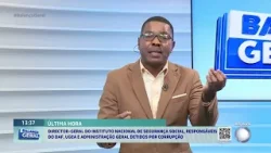 ÚLTIMA HORA: Director-Geral do Instituto Nacional de Segurança Social, responsáveis do DAF, UGEA e A