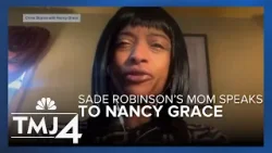 Human remains investigation: Sade Robinson's mom speaks to Nancy Grace