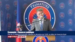 Plus de 13 milliards de gourdes collectés en décembre par l’AGD, au début de l’exercice fiscal