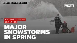 Why do the biggest snowstorms in Northeast Wisconsin always seem to hit us in the spring? Why do the biggest snowstorms in Northeast Wisconsin always seem to hit us in the spring?