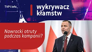 Nawrocki poisoned during the campaign? | LIE DETECTOR
