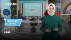 Siroz | Sağlık Olsun – 04.02.2026