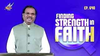 Hour of Peace//நிம்மதியின் நேரம் | Finding Strength in Faith | Ep 640