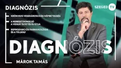 Diagnózis -  a transzplantáció új lehetőségeiről és a reprodukciós farmakológiáról - 2026.03.23.