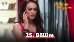 Yeniden İntikam Rüzgarı İzliyoruz ? | 3. Sezon 25. Bölüm