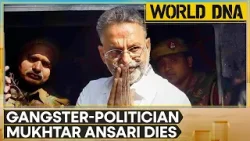 India: Mukhtar Ansari dies of cardiac arrest, section 144 imposed across Uttar Pradesh | WION