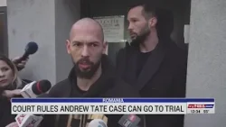 Andrew Tate can go to trial, court rules