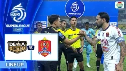 Dewa United Banten FC vs Persijap Jepara -  Line Up & Kick Off | BRI Super League 2026/27