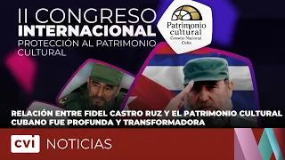The relationship between Fidel Castro Ruz and Cuban cultural heritage was deep and transformative